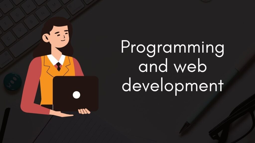 Programming and web development