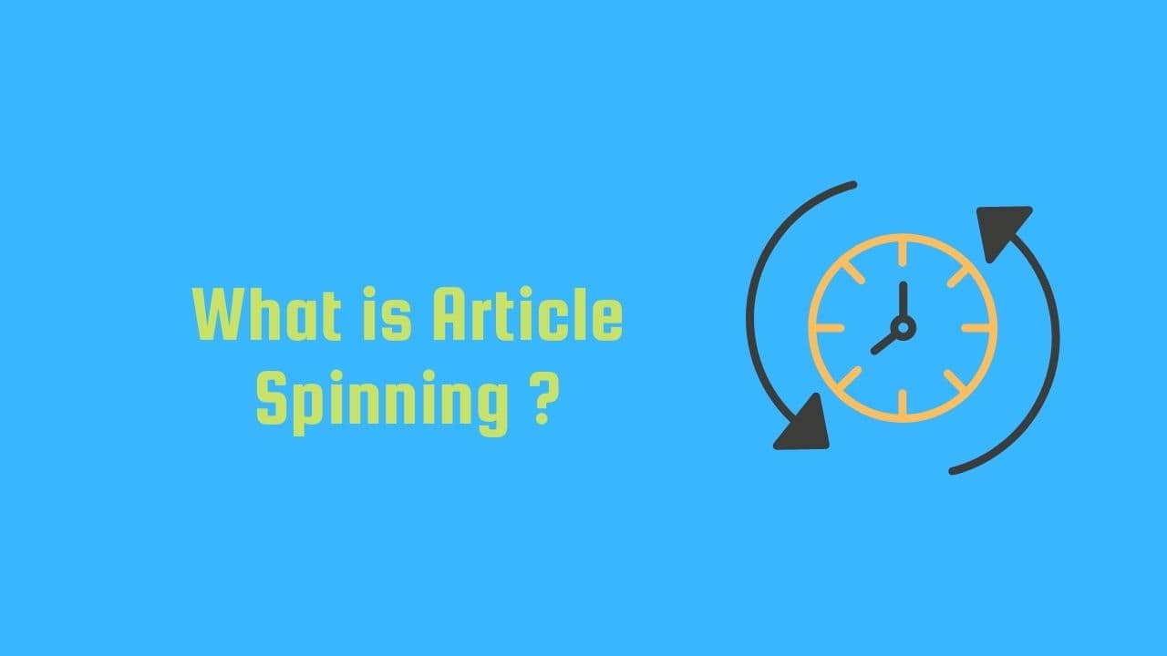 What is Article Spinning