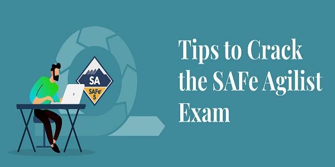 Expert Tips to Crack the SAFe Agilist Exam